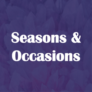 Seasons & Occasions